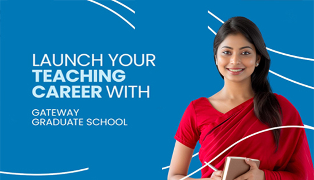 Unlock Your Teaching Potential with Gateway Graduate School