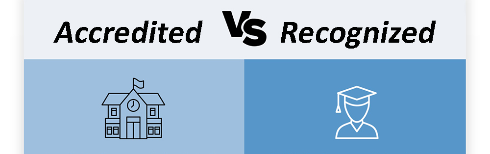 The Difference Between Accredited and Recognized Degrees